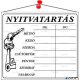 Információs tábla, 20x17,5 cm, "Nyitvatartás", fehér
