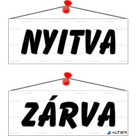   Információs tábla, 22x8,5 cm, kétoldalas, 'Nyitva/Zárva', fehér