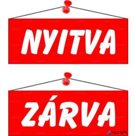   Információs tábla, 22x8,5 cm, kétoldalas, 'Nyitva/Zárva', piros