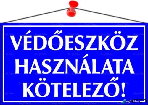 Információs tábla, 22,5x12,5 cm, "Védőeszköz használata kötelező!"