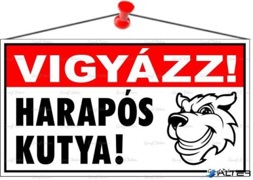 Információs tábla, 22,5x12,5 cm, "Vigyázz! Harapós kutya!"