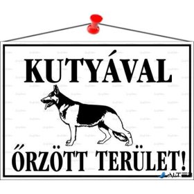   Információs tábla, 35x25 cm, 'Kutyával őrzött terület!'