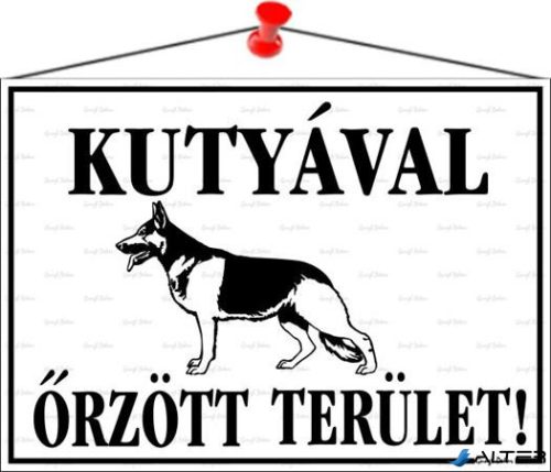 Információs tábla, 35x25 cm, "Kutyával őrzött terület!"