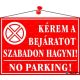 Információs tábla, 35x25 cm, "Kérem a bejáratot szabadon hagyni!", piros