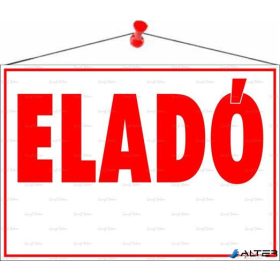 Információs tábla, 50x35 cm, 'Eladó'