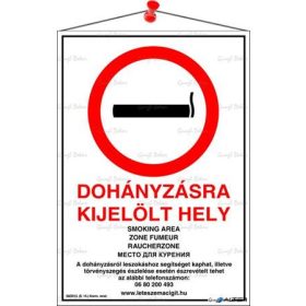   Információs tábla, 21x31 cm, többnyelvű, 'Dohányzásra kijelölt hely'