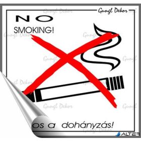   Információs matrica, 8,7x8,3 cm, 'Tilos a dohányzás!'