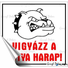   Információs matrica, 8,7x8,3 cm, 'Vigyázz a kutya harap!'