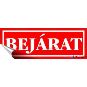 Információs matrica, 14x5 cm, 'Bejárat', piros