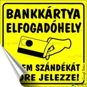  Információs matrica, 10x10 cm, "Bankkártya elfogadóhely"