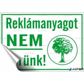   Információs matrica, 11,6x16,6 cm, "Reklámanyagot nem kérünk"