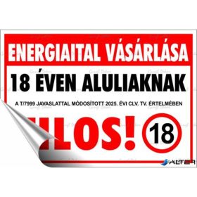   Információs matrica, 11,6x16,6 cm, "Energiaital vásárlása 18 éven aluliaknak tilos!"