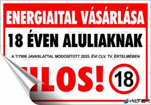 Információs matrica, 11,6x16,6 cm, "Energiaital vásárlása 18 éven aluliaknak tilos!"
