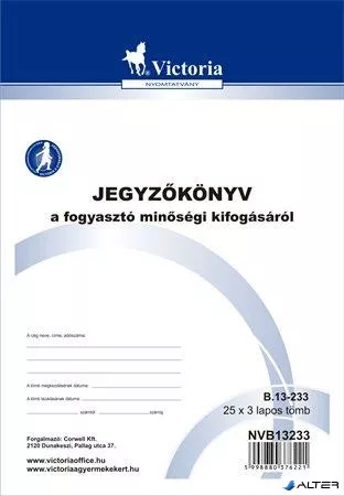 Nyomtatvány, jegyzőkönyv a fogyasztó minőségi kifogásáról, 25x3, A5, VICTORIA PAPER, "B.13-233", 20 tömb/csomag