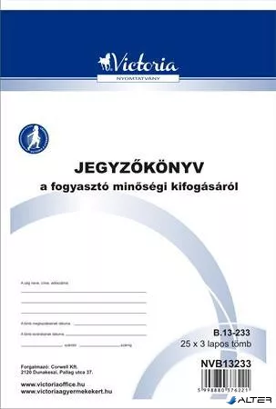 Nyomtatvány, jegyzőkönyv a fogyasztó minőségi kifogásáról, 25x3, A5, VICTORIA PAPER, "B.13-233", 20 tömb/csomag